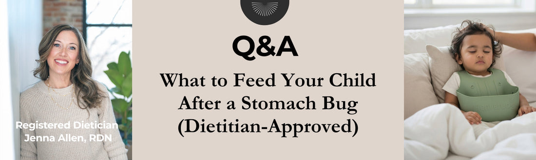 What to Feed Your Child After a Stomach Bug: Dietician-Approved Foods & Tips